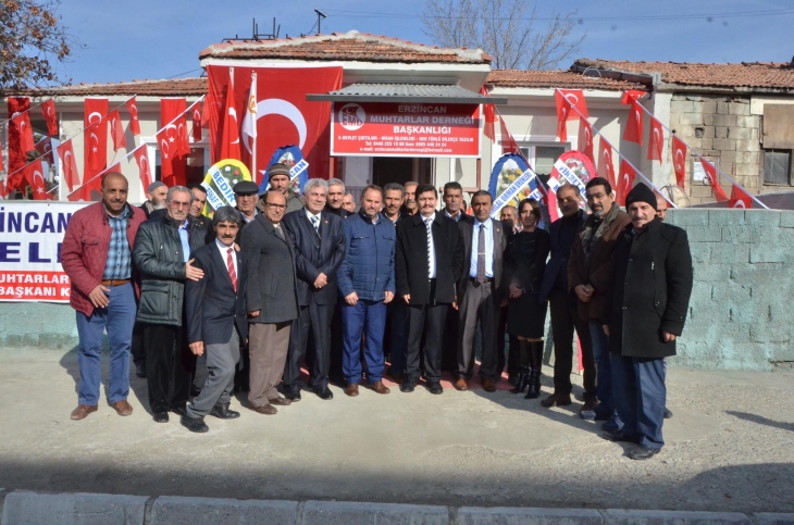 ERZİNCAN MUHTARLAR DERNEĞİ YENİ DERNEK BİNASININ AÇILIŞI 
