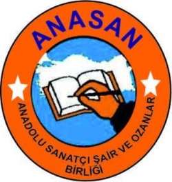 ANASAN ANADOLU SANATÇILAR ŞAİR YAZAR OZAN VE BİLİM ADAMLARI BİRLİĞİ DERNEĞİ